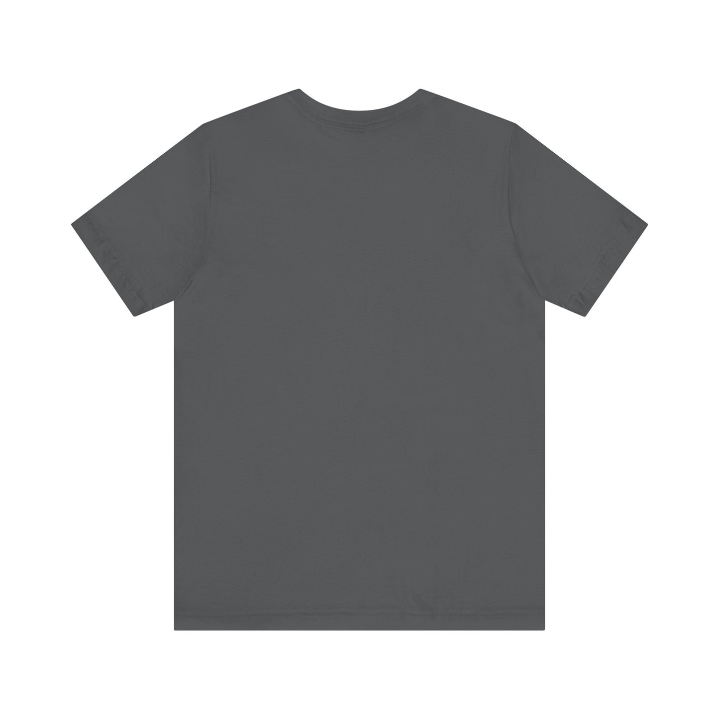 If Your Gonna Be... Short Sleeve Tee