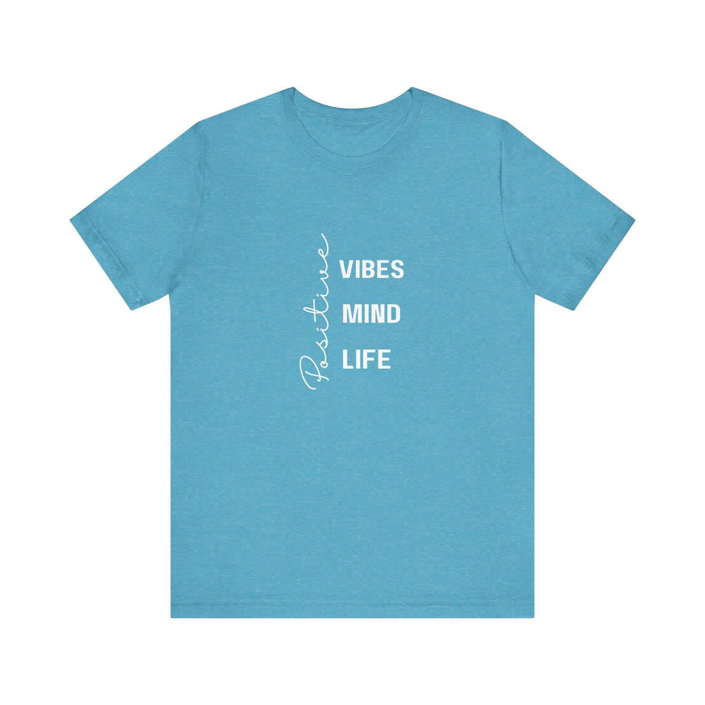 Positive Vibes- Unisex Jersey Short Sleeve Tee