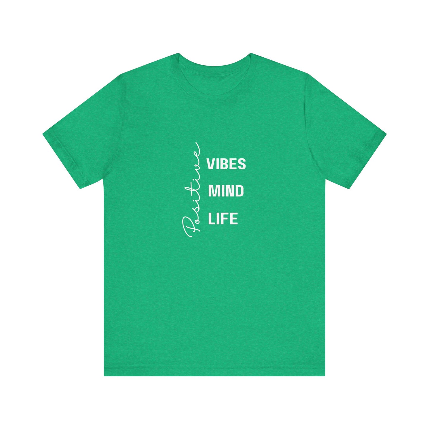 Positive Vibes- Unisex Jersey Short Sleeve Tee