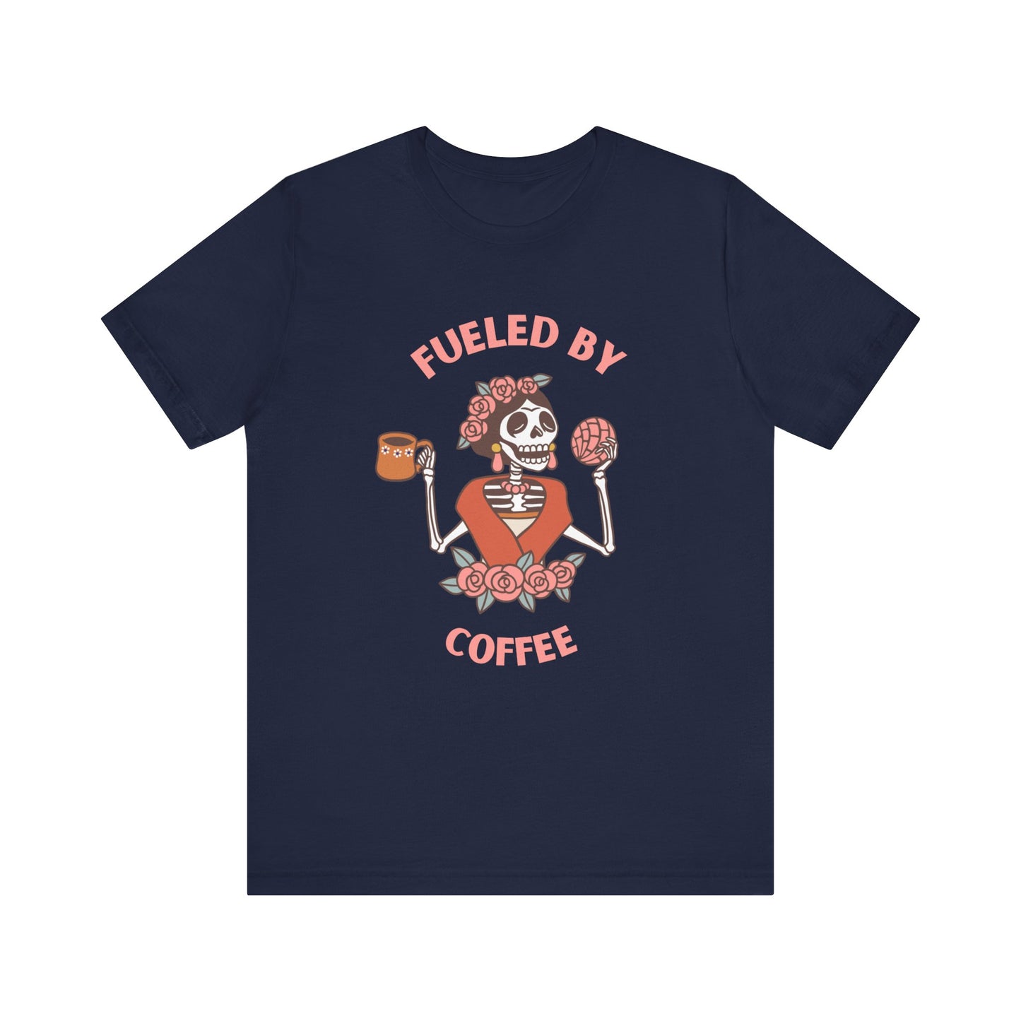 Fueled By Coffee Short Sleeve Tee