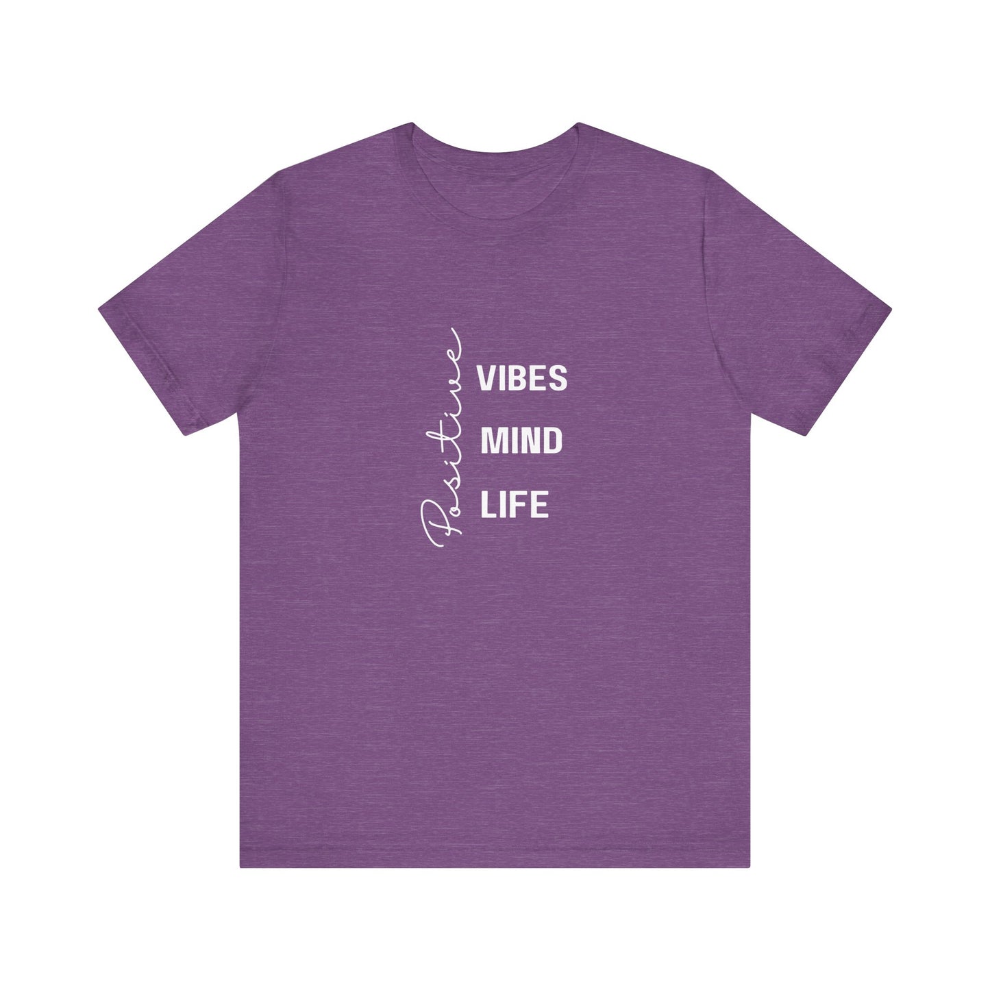 Positive Vibes- Unisex Jersey Short Sleeve Tee