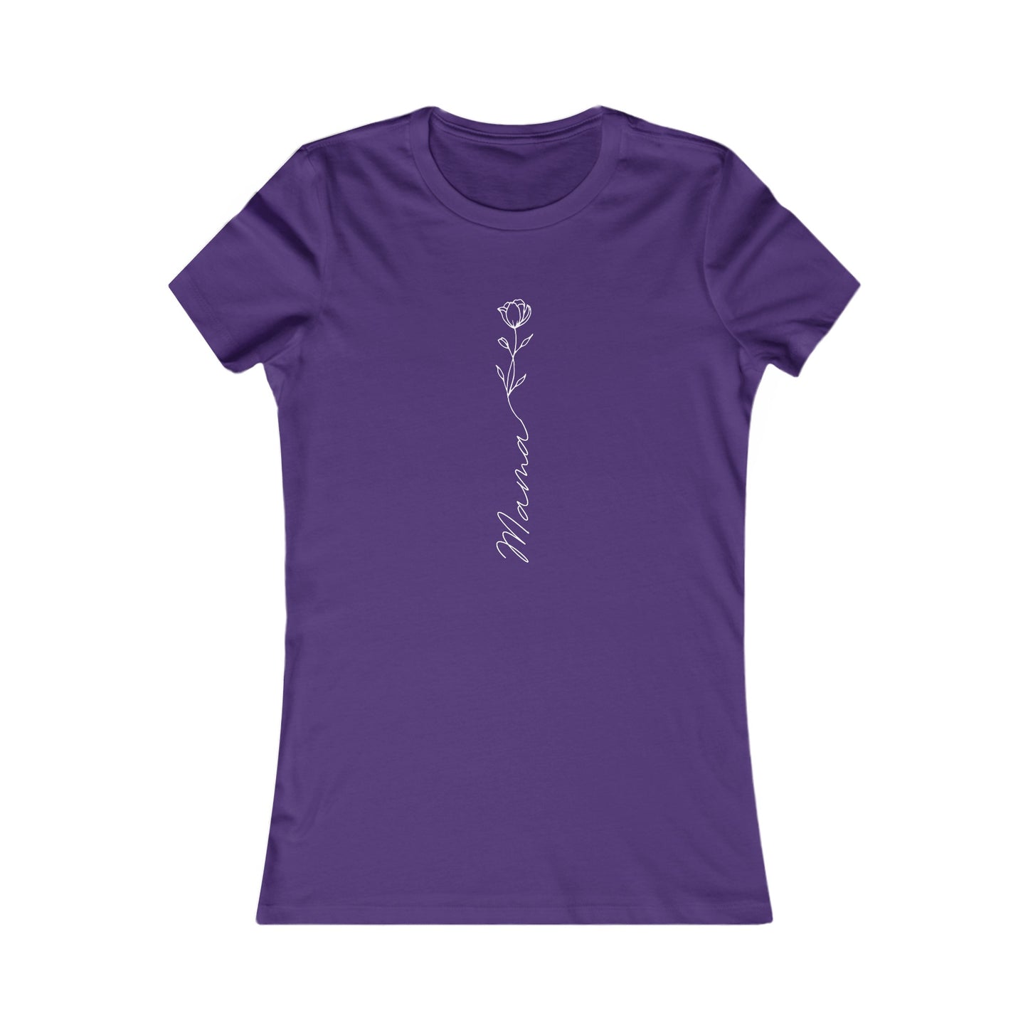 Mama Flower - Women's Favorite Tee