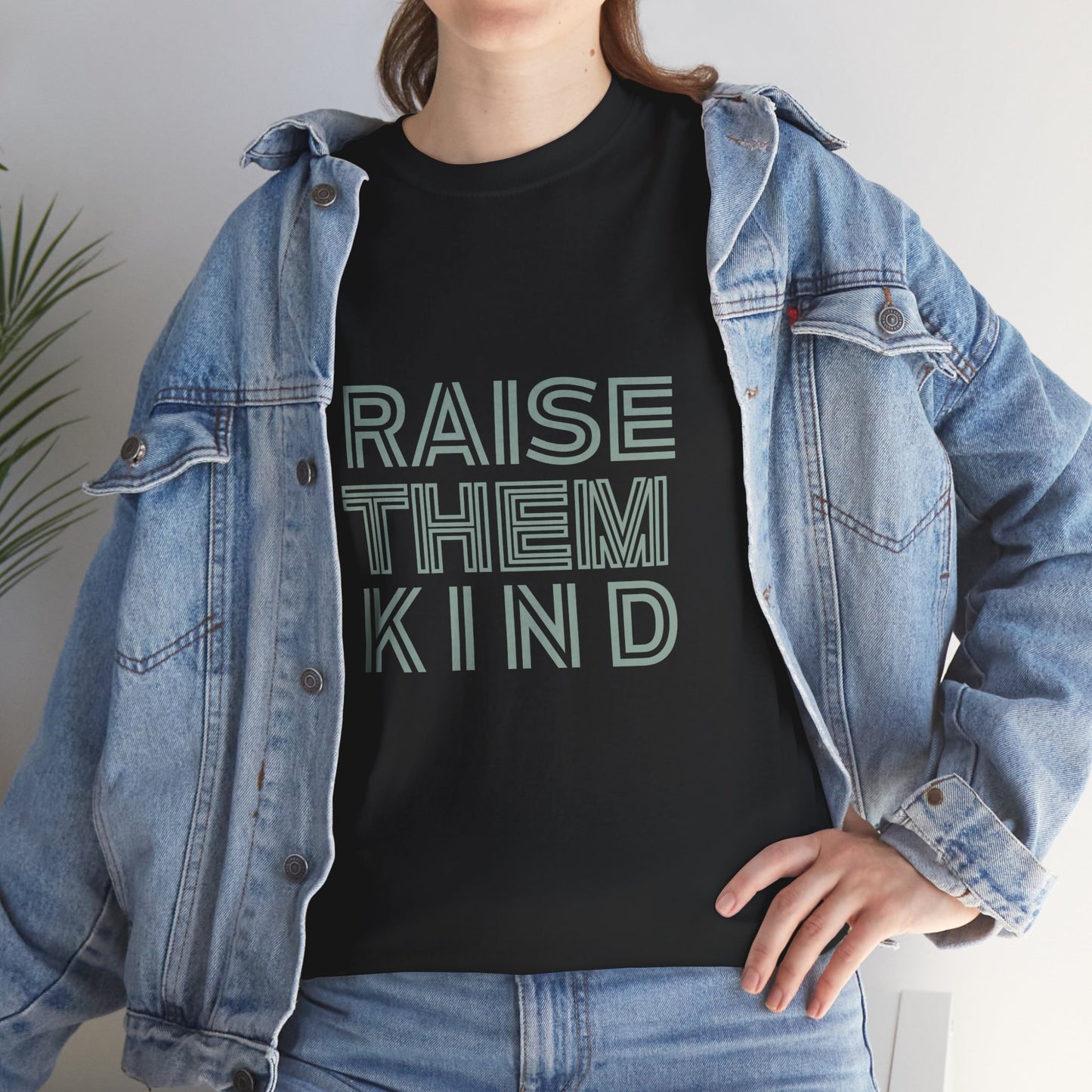 Raise Them Kind- PL Design