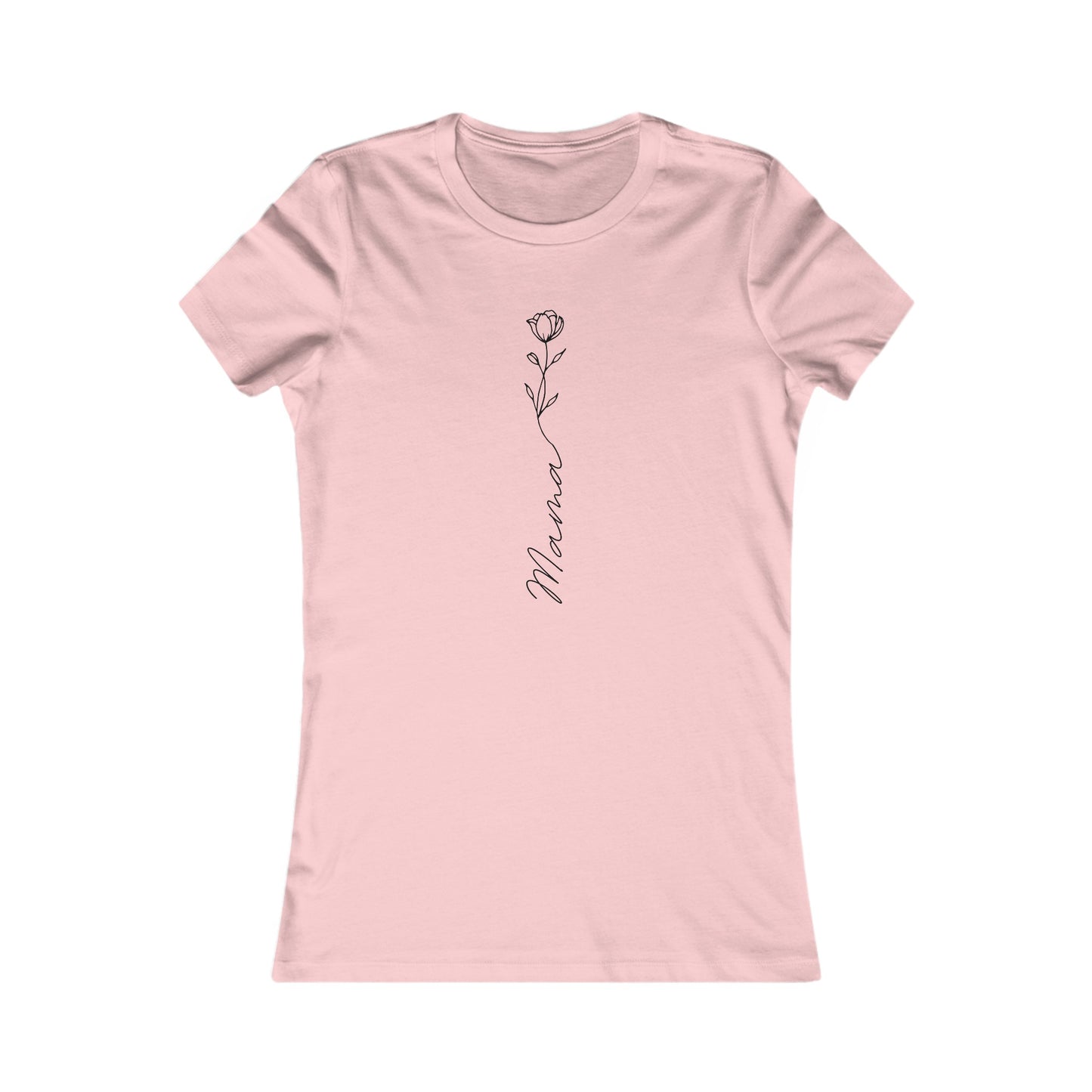 Mama Flower - Women's Favorite Tee