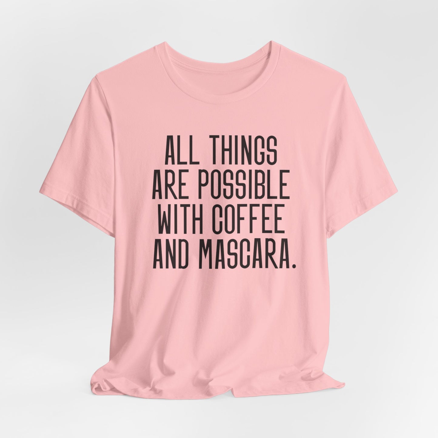 Mascara & Coffee - Unisex Jersey Short Sleeve Tee