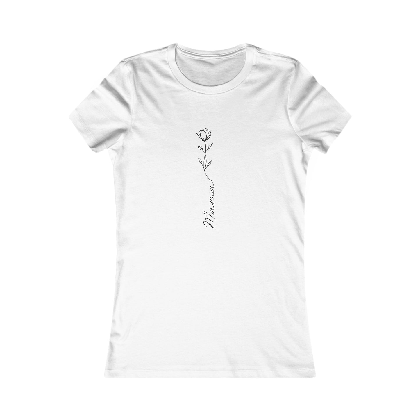 Mama Flower - Women's Favorite Tee