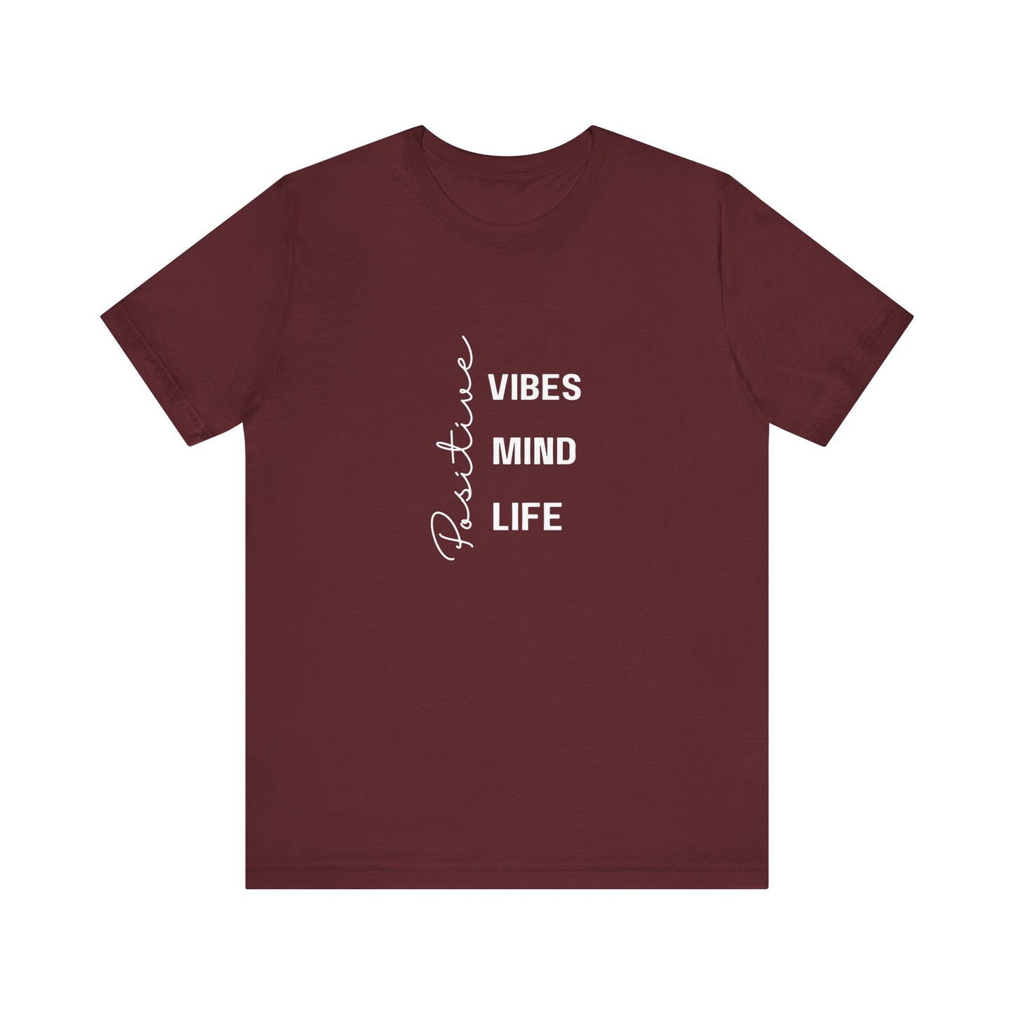Positive Vibes- Unisex Jersey Short Sleeve Tee
