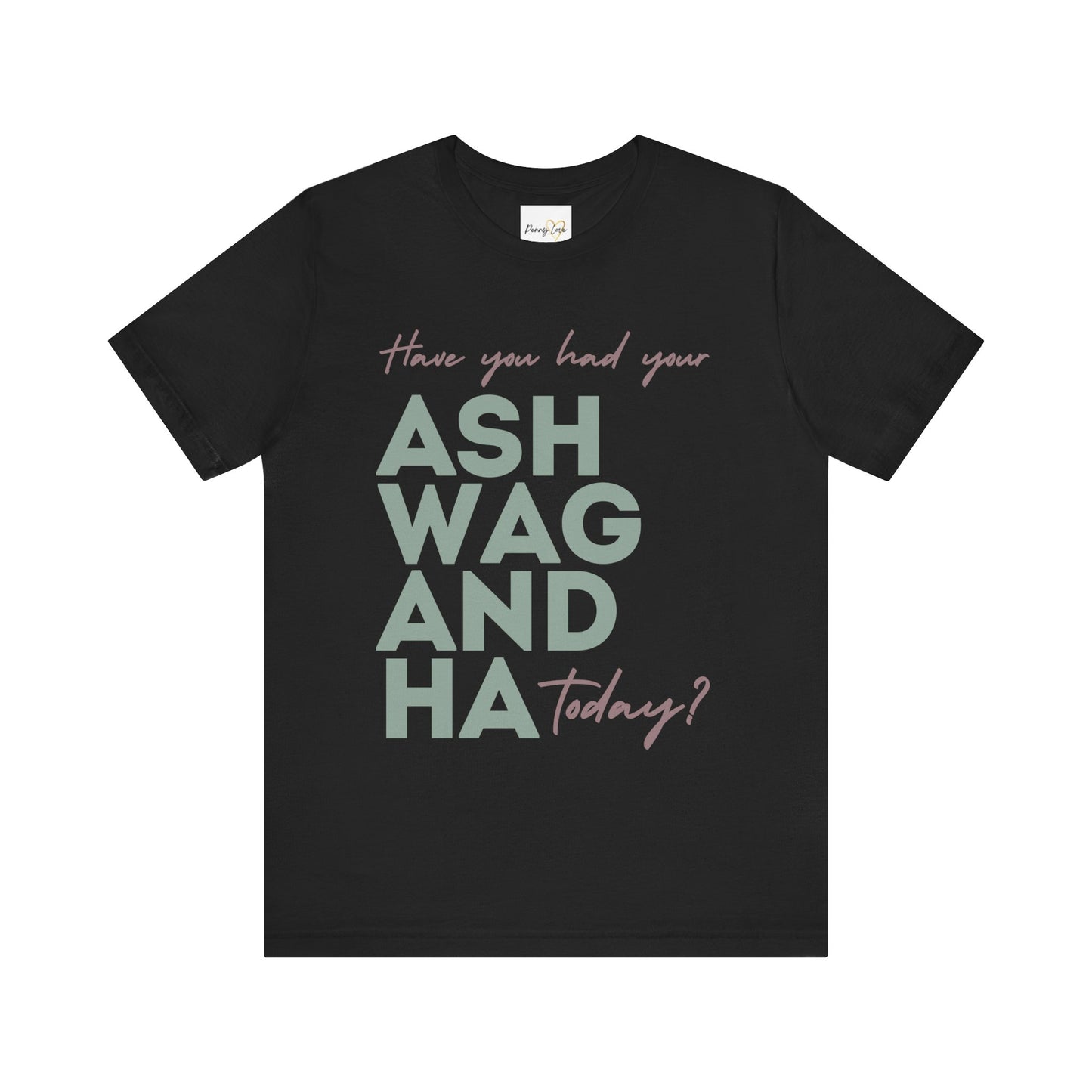 Stay Chill: The Ashwagandha Vibes Tee- PL Design