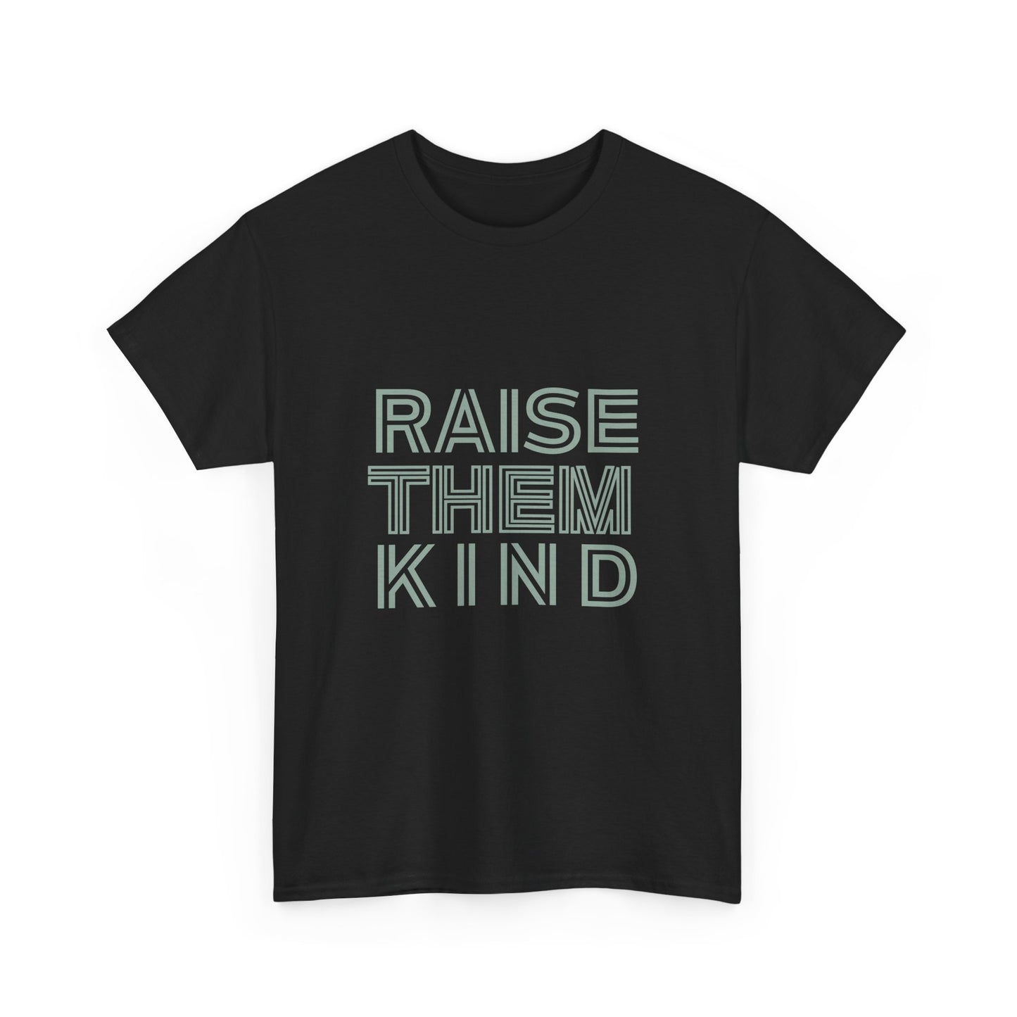 Raise Them Kind- PL Design