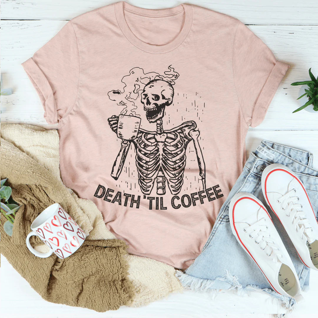 Death 'Til Coffee